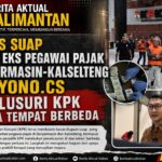Kasus Suap Empat Eks Pegawai Pajak Banjarmasin-Kalselteng Mulyono.Cs di Telusuri KPK di Dua Tempat Berbeda. IMG-20260815-WA0267